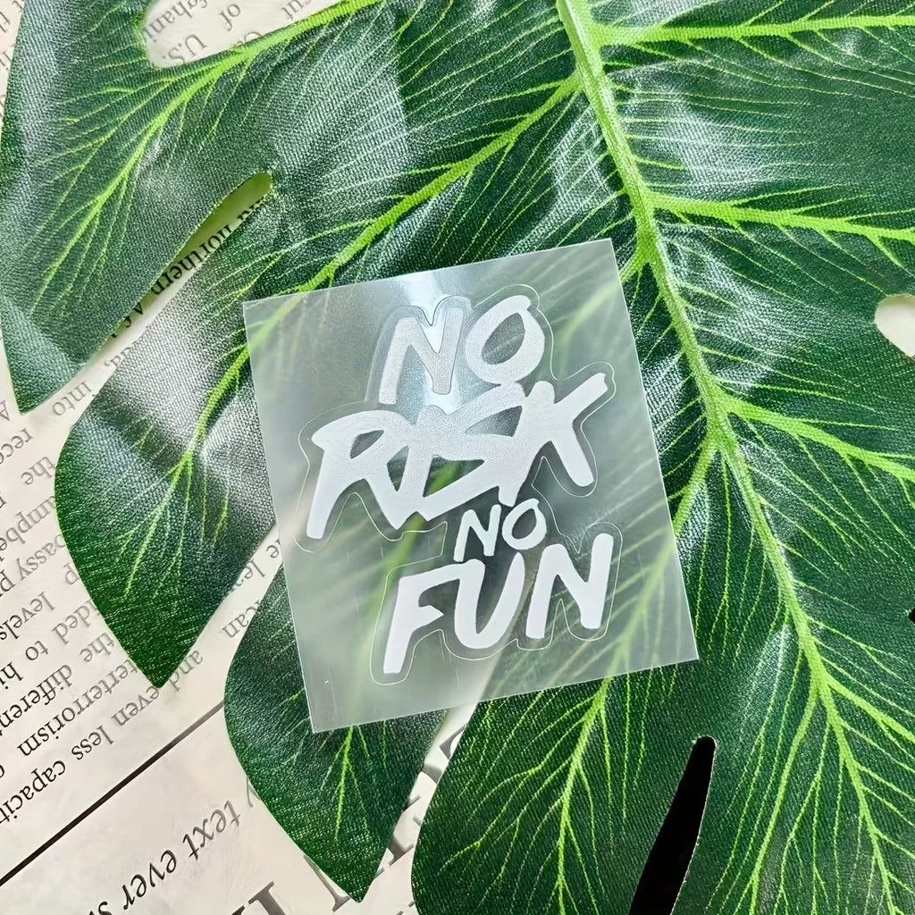 "No Risk No Fun" Vinyl Sticker