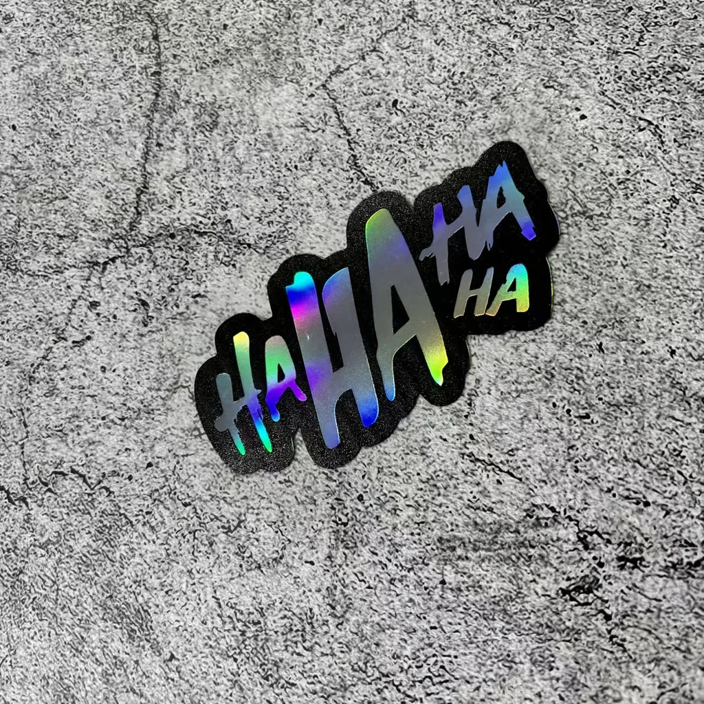 “HA HA HA” Vinyl Stickers