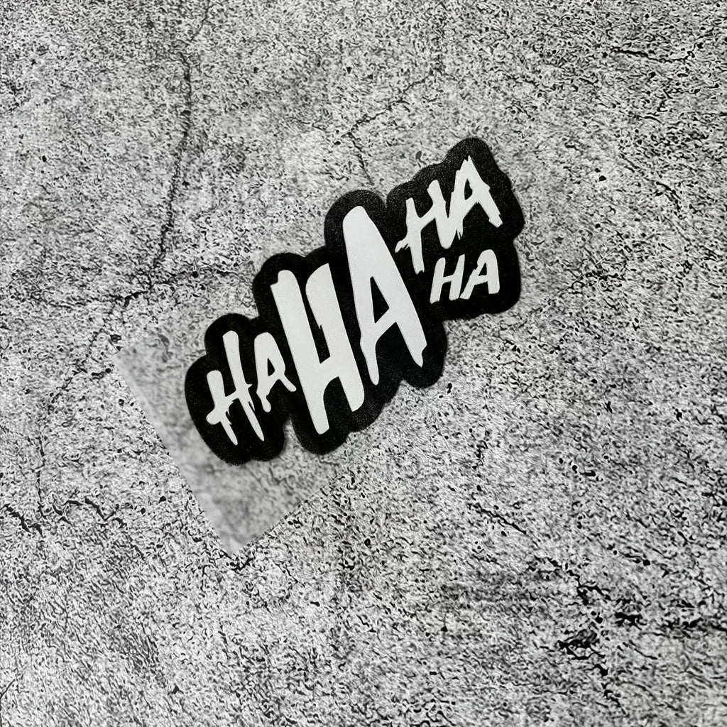 “HA HA HA” Vinyl Stickers
